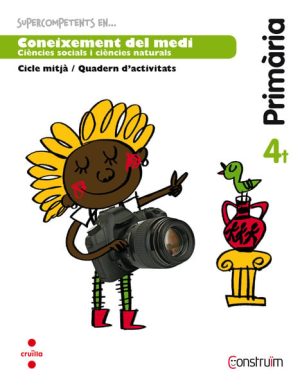 Portada del producto:  Supercompetents en… Coneixement del medi. 4 Primària. Construïm. Quadern