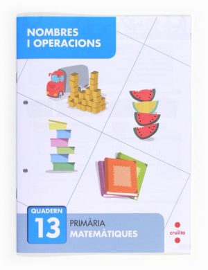 Portada del producto:  Nombres i operacions 13. Primària