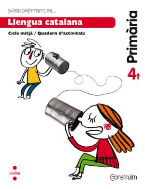 Portada del producto:  Supercompetents en… Llengua catalana. 4 Primària. Construïm. Quadern