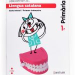 Portada del producto:  Supercompetents en… Llengua catalana. 1 Primària, 1 Trimestre. Construïm. Quadern