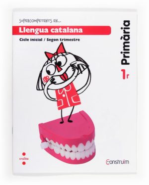 Portada del producto:  Supercompetents en… Llengua catalana. 1 Primària, 2 Trimestre. Construïm. Quadern