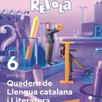 Portada del producto:  Quadern de Llengua Catalana. 6 Primária. Revola