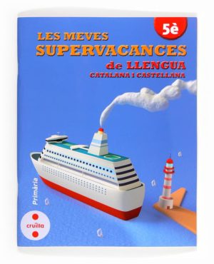 Portada del producto:  Les meves supervacances de Llengua catalana i castellana. 5è Primària