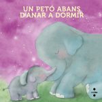 Portada del producto:  Un petó abans d’anar a dormir (Llibre de roba)