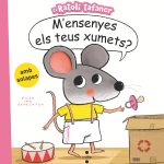 Portada del producto:  M’ensenyes els teus xumets?