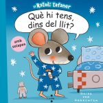 Portada del producto:  Què hi tens, dins del llit?