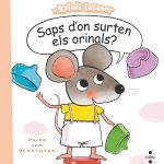 Portada del producto:  Saps d’on surten els orinals?