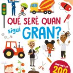 Portada del producto:  Superadhesius. Què seré quan sigui gran?