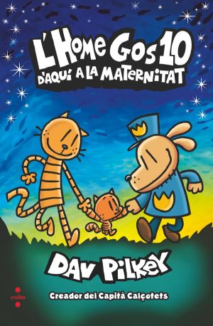 Portada del producto:  L’Home Gos 10. D’aquí a la maternitat