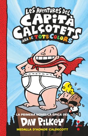 Portada del producto:  1. Les aventures del Capità Calçotets (de tots colors)