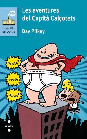 Portada del producto:  Les aventures del Capità Calçotets