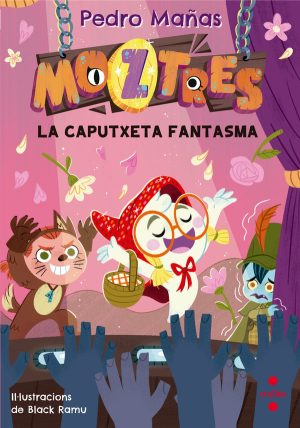 Portada del producto:  Moztres 11. La Caputxeta fantasma