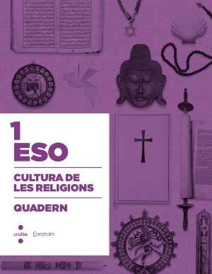 Portada del producto:  Cultura de les religions. 1 ESO. Construïm. Quadern