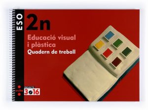 Portada del producto:  Educació visual i plàstica. 2 ESO. Projecte 3.16. Quadern de treball