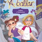 Portada del producto:  A ballar 2. Follets o fantasmes