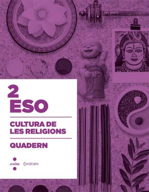 Portada del producto:  Cultura de les religions. 2 ESO. Construïm. Quadern