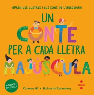 Portada del producto:  Un conte per a cada lletra majúscula