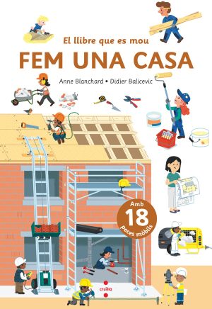 Portada del producto:  El llibre que es mou: Fem una casa