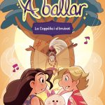 Portada del producto:  A ballar 6. La Coppèlia i el bruixot
