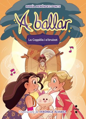 Portada del producto:  A ballar 6. La Coppèlia i el bruixot
